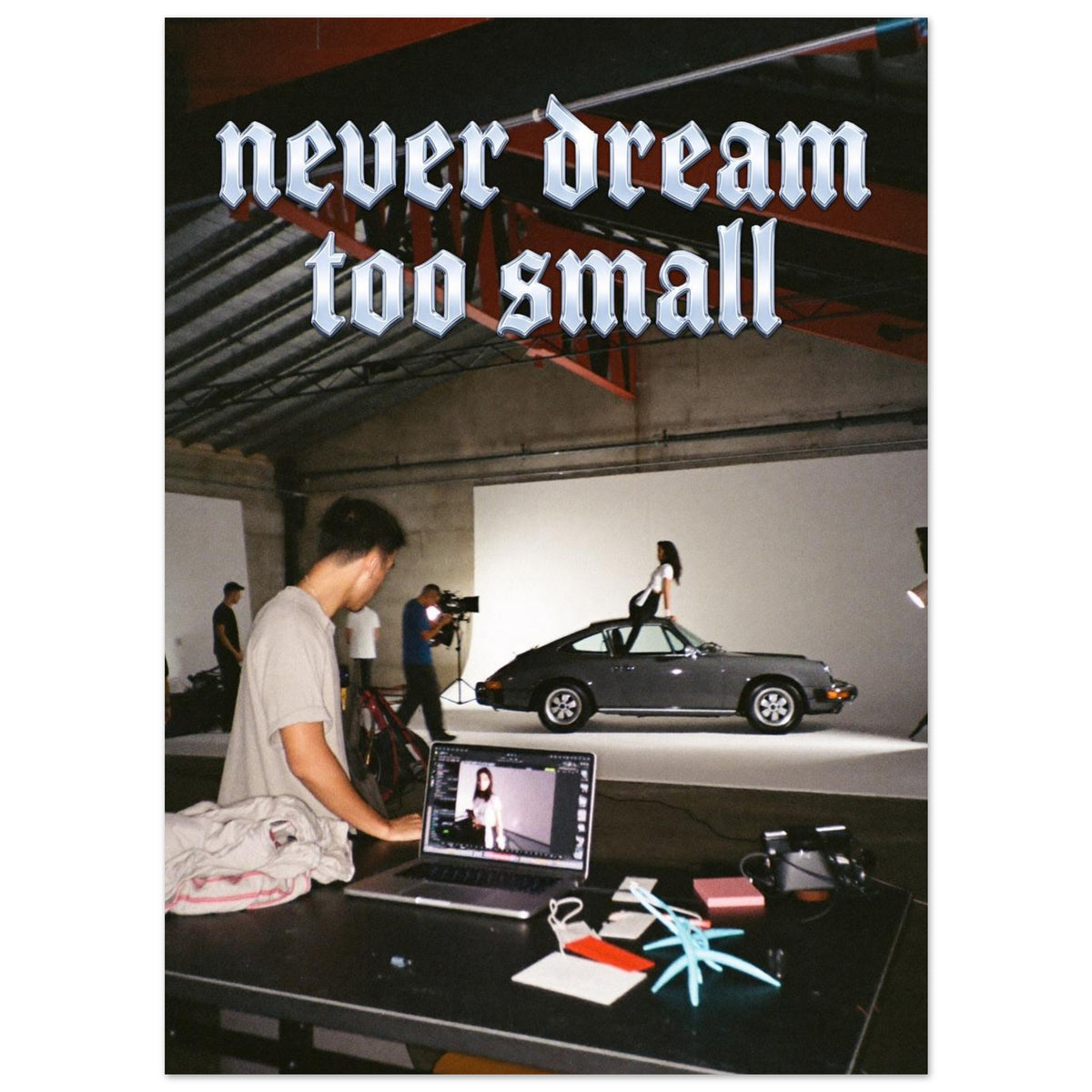 never dream too small | poster