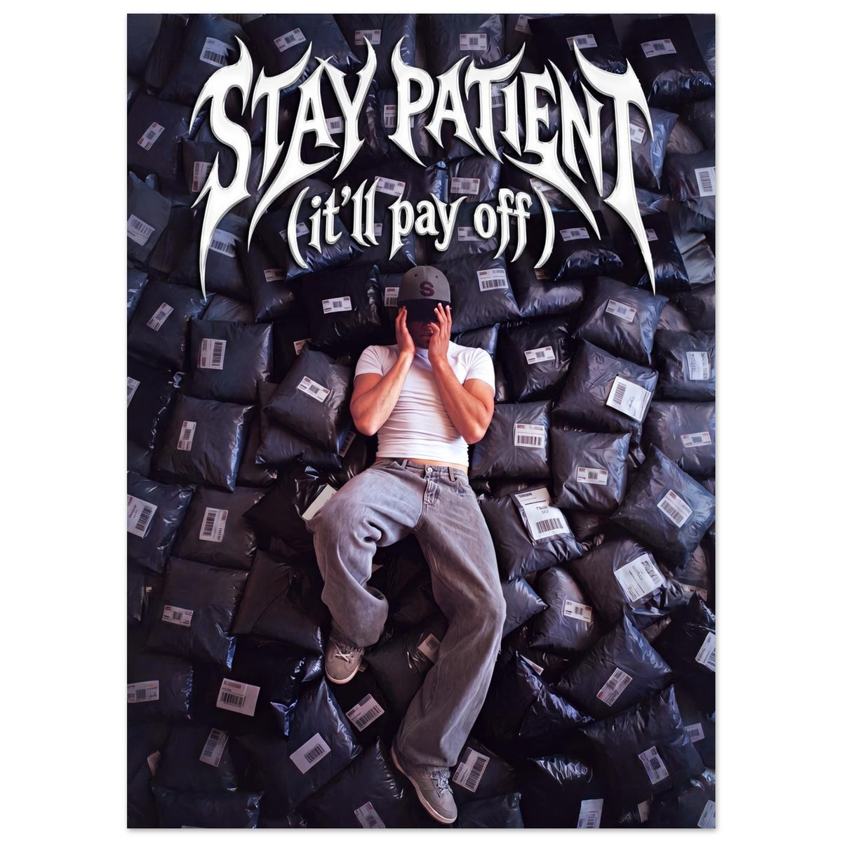 stay patient (it'll pay off) | poster